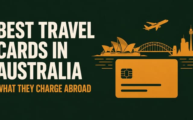 Illustration: best travel cards in Australia, what they charge abroad