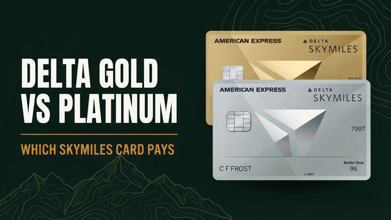 Delta SkyMiles Gold and Delta SkyMiles Platinum American Express cards side by side