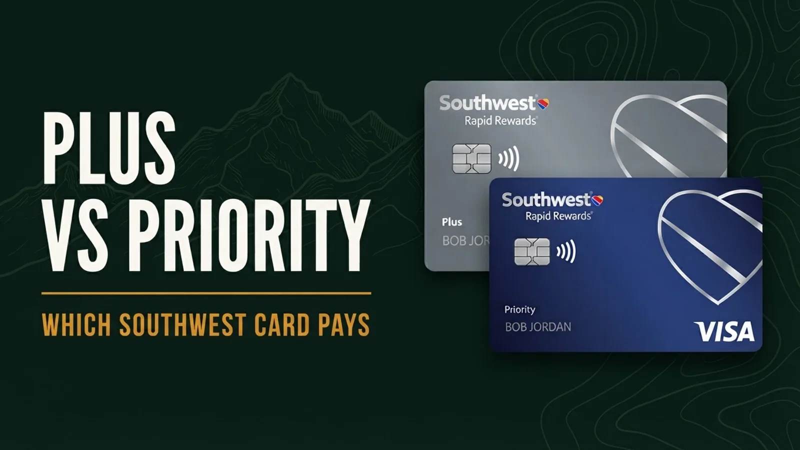 Southwest Rapid Rewards Plus and Priority cards side by side