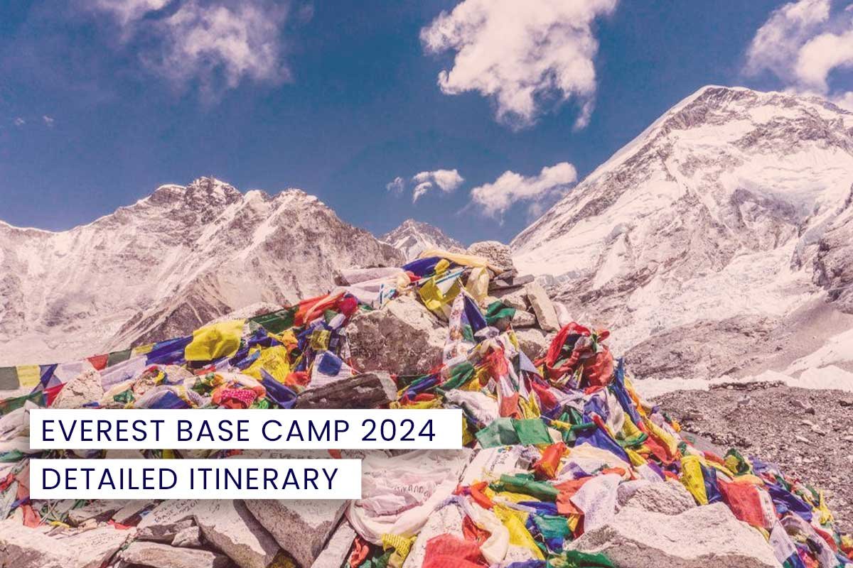 Everest Base Camp Trek Detailed Itinerary 2024 Updated